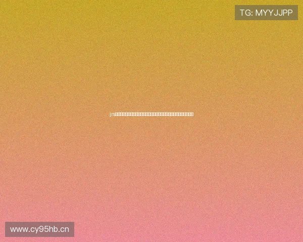 jrs免费观看足球直播高清赛事实时在线平台推荐全程无插件流畅观看指南 jrs免费观看足球直播高清赛事实时在线平台推荐全程无插件流畅观看指南